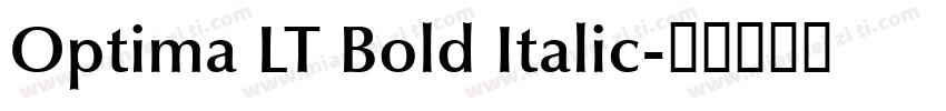 Optima LT Bold Italic字体转换